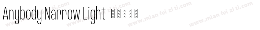 Anybody Narrow Light字体转换